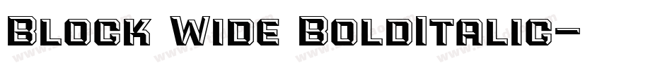 Block Wide BoldItalic字体转换